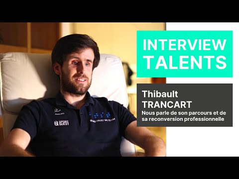 Thibault Trancart nous parle de sa RECONVERSION PROFESSIONNELLE